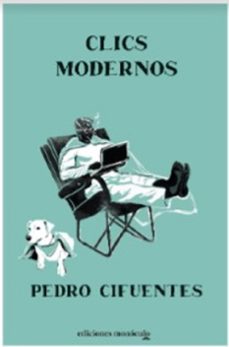 clics modernos-pedro cifuentes-9788412690774