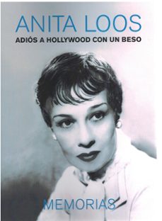 adios a hollywood con un beso-anita loos-9788412728774