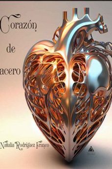 corazon de acero-natalia franco rodriguez-9788412736274