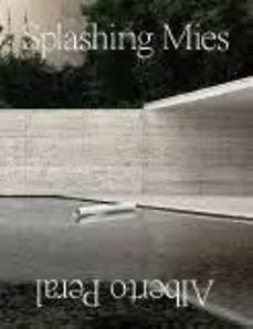 splashing mies-alberto peral-9788412762174