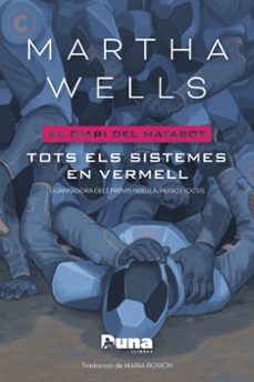 tots els sistemes en vermell-martha wells-9788412968774