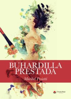 buhardilla prestada-maribel proietti-9788413047874
