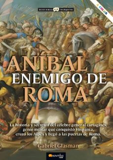 anibal enemigo de roma nueva edición (ebook)-gabriel glasman saroni-9788413055374