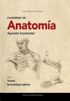 cuadernos de anatomia. aparato locomotor-jesus benito rodriguez-9788413401874