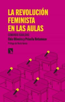 la revolucion feminista en las aulas (ebook)-chis oliveira-priscila retamozo-9788413525174