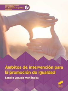 a?mbitos de intervencio?n para la promocio?n de igualdad (ebook)-sandra losada menendez-9788413577074
