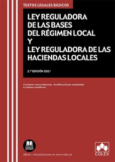 ley reguladora de las bases del régimen local y ley reguladora de las haciendas locales-9788413591674