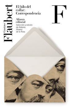 el hilo del collar: correspondencia-gustave flaubert-9788413623474