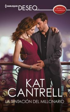 la tentacion del millonario (ebook)-kat cantrell-9788413752174
