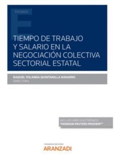 tiempo de trabajo y salario en la negociacion colectiva sectorial estatal-9788413919874