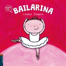bailarina  ( quiero ser )-liesbet slegers-9788414001974