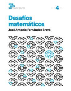 cuadernos educacion primaria  desafios matematicos 4-9788414007174