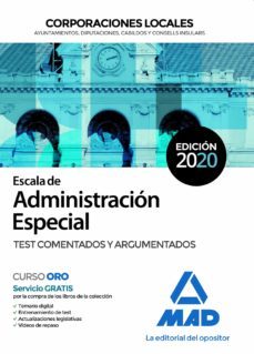 escala de administracion especial de corporaciones locales. test comentados y argumentados-9788414236574