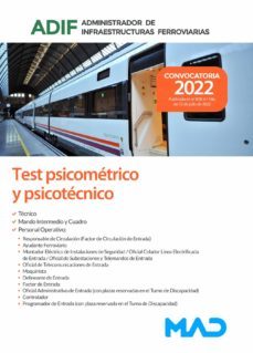 administrador de infraestructuras ferroviarias (adif). test psicometrico y psicotecnico 2022-9788414259474