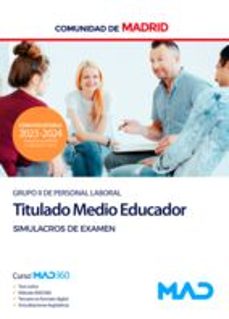 titulado medio educador (grupo ii) de la comunidad autonoma de madrid. simulacros de examen-9788414276174