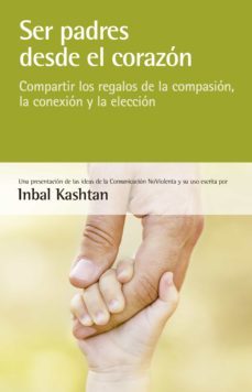 ser padres desde el corazon (ebook)-inbal kashtan-9788415053774
