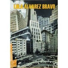 lola alvarez bravo-9788415118374
