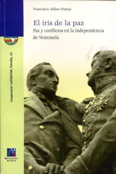 el iris de la paz-francisco alfaro pareja-9788415443674