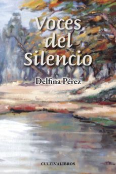 voces del silencio (ebook)-delfina perez perez-9788415534174