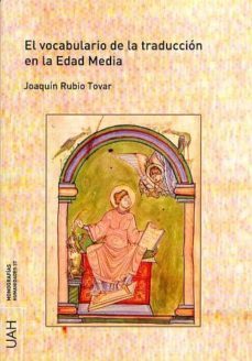 el vocabulario de la traduccion en la edad media (ebook)-joaquin rubio tovar-9788415595274