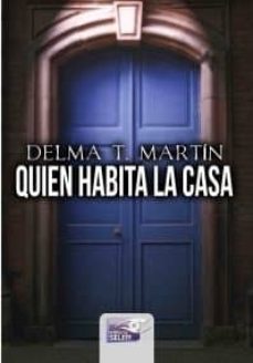 quien habita la casa-9788415615774