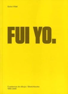 fui yo (castellano/ingles)-quico vidal-9788415691174