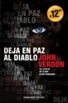 deja en paz al diablo (serie dave gurney 3)-9788415729174