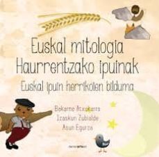 euskal mitologia haurrentzako ipuinak-bakarne atxukarro-izaskun zubialde-asun egurza hernandez-9788415756774