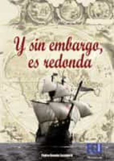 ... y, sin embargo, es redonda (ebook)-9788415787174
