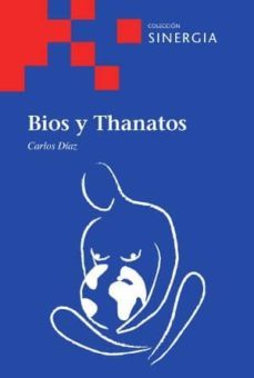 bios y thanatos-9788415809074