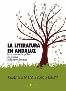 la literatura en andaluz (ebook)-francisco borja-9788415812074