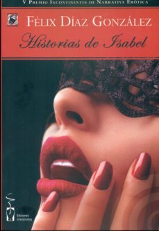 historias de isabel-felix diaz gonzalez-9788416107674