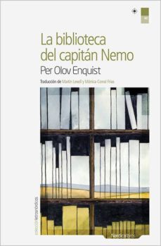 la biblioteca del capitan nemo-per olov enquist-9788416112074