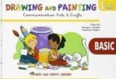 drawing and painting basic 1º primaria ed 2016-9788416168774