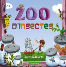 zoo d insectes-andy harkness-9788416578474