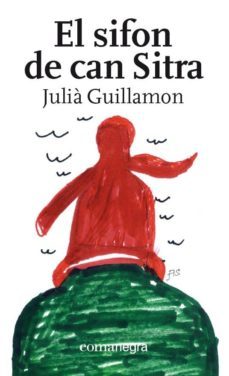 el sifon de can sitra-julia guillamon i mota-9788416605774