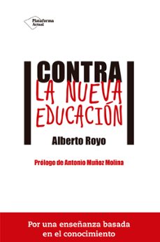 contra la nueva educacion-9788416620074
