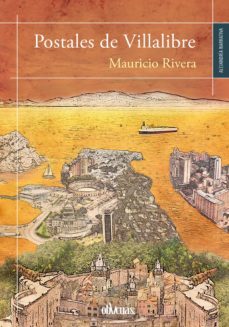 postales de villalibre (ebook)-mauricio rivera-9788416627974