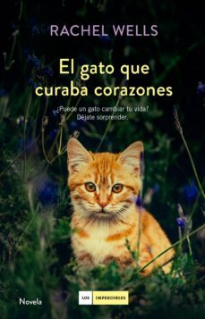 el gato que curaba corazones (ebook)-rachel wells-9788416634774