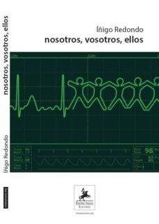 nosotros, vosotros, ellos-iñigo redondo-9788416768974