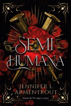 semihumana-jennifer l. armentrout-9788416990474