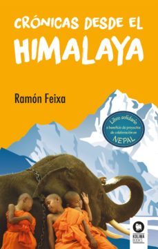 cronicas desde el himalaya-ramon feixa-9788416994274