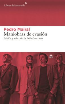 maniobras de evasion (ebook)-pedro mairal-9788417007874