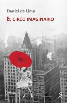 el circo imaginario-daniel de lima-9788417035174