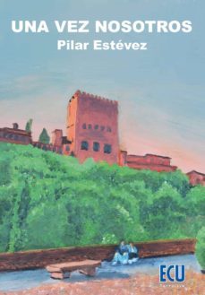 una vez nosotros (ebook)-pilar estevez-9788417262174