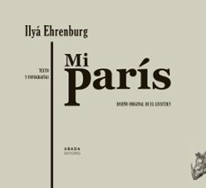 mi parís. texto y fotografías-ilya ehrenburg-9788417301774