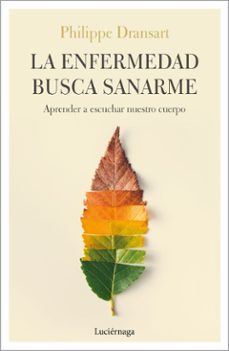 la enfermedad busca sanarme-9788417371074