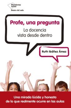 profe, una pregunta (ebook)-ruth ibañez-9788417376574