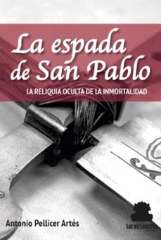 la espada de san pablo-antonio pellicer artes-9788417409074