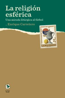 la religion esferica-enrique carretero-9788417496074